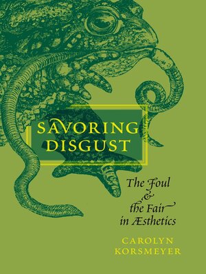 cover image of Savoring Disgust